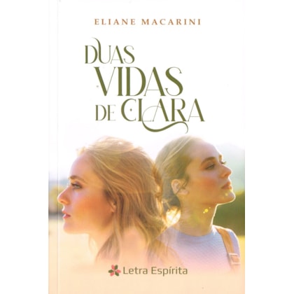 Duas Vidas de Clara