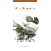 DVD - Caridade na Visão Espírita DVD - Caridade na Visão Espírita