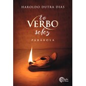E o Verbo Se Fez Parábola E o Verbo Se Fez Parábola