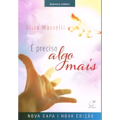 É Preciso Algo Mais