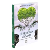 É Preciso Amar É Preciso Amar