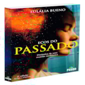 Ecos do Passado Ecos do Passado