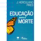 Educação para a Morte Educação para a Morte
