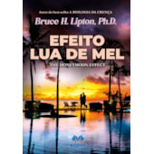 Efeito Lua de Mel