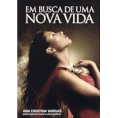 Em Busca de Uma Nova Vida