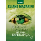 Em Cada Lágrima Há Uma Esperança - Vol. 3