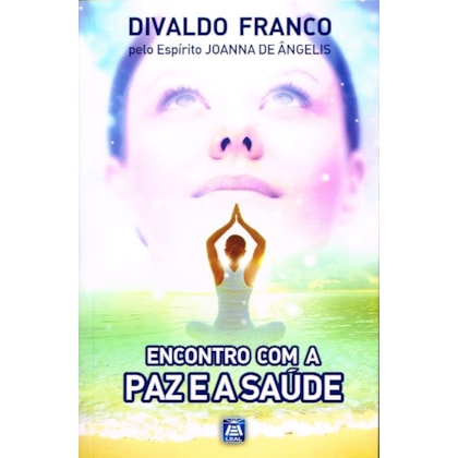 Encontro com a Paz e a Saúde