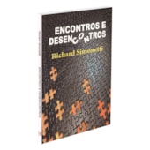 Encontros e Desencontros Encontros e Desencontros