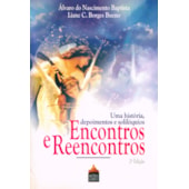 Encontros e Reencontros