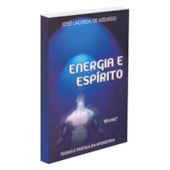 Energia e Espírito Energia e Espírito