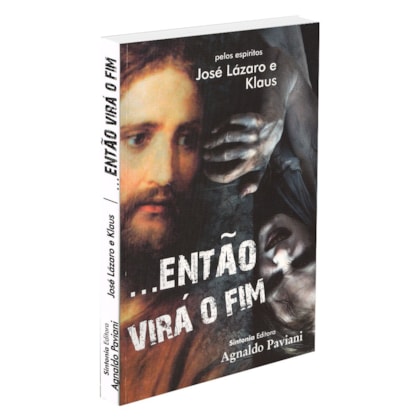 Então virá o Fim