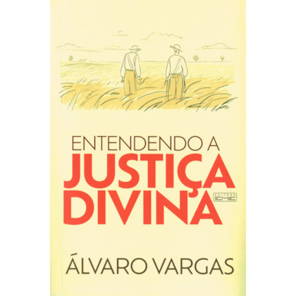 Entendendo a Justiça Divina