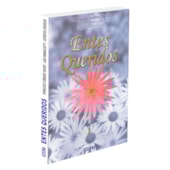 Entes Queridos Entes Queridos