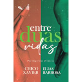 Entre Duas Vidas