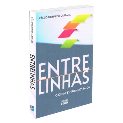 Entrelinhas: O Olhar Espírita dos Fatos