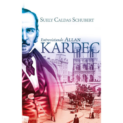 Entrevistando Allan Kardec