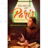 Era uma vez... em Paris Era uma vez... em Paris
