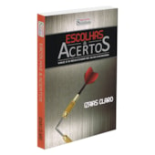 Escolhas & Acertos