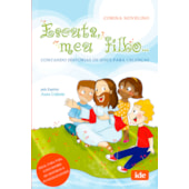 Escuta, Meu Filho... Escuta, Meu Filho...