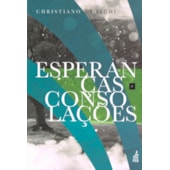 Esperanças e Consolações