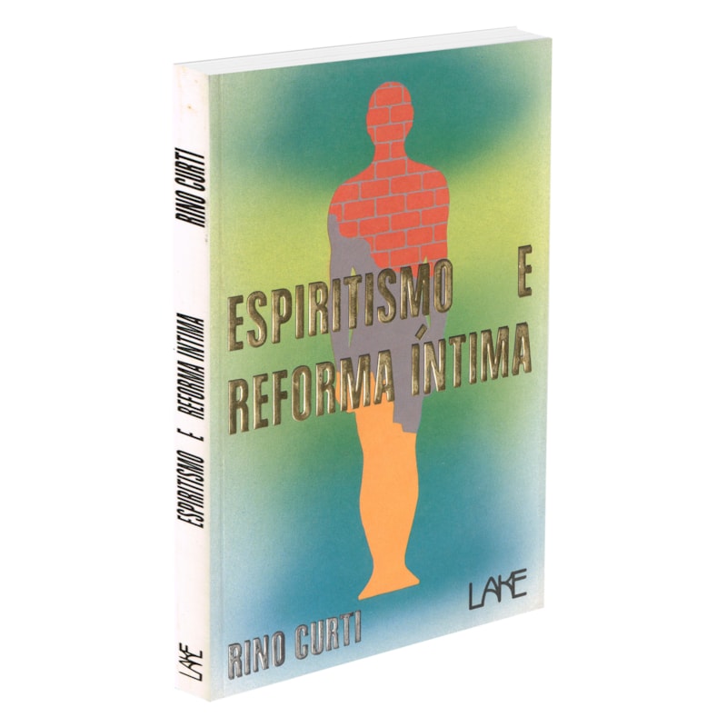 Espiritismo e Reforma Íntima - Boa Nova