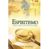 Espiritismo Tudo o que Você Precisa Saber
