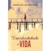 Espiritualidade e Vida Espiritualidade e Vida