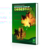 Estranhos Casos de Obsessão Estranhos Casos de Obsessão