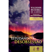 Estudando a Desobsessão