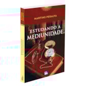 Estudando a Mediunidade - Coleção Martins Peralva Estudando a Mediunidade - Coleção Martins Peralva