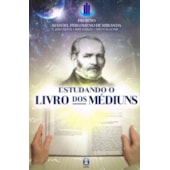 Estudando o Livro dos Médiuns