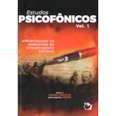 Estudos Psicofônicos - Vol.1 Estudos Psicofônicos - Vol.1