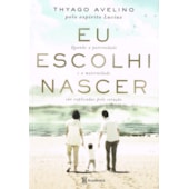 Eu Escolhi Nascer