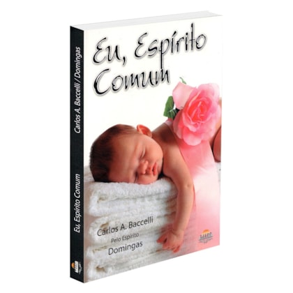 Eu, Espírito Comum