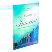 Eu, Espírito Imortal Eu, Espírito Imortal