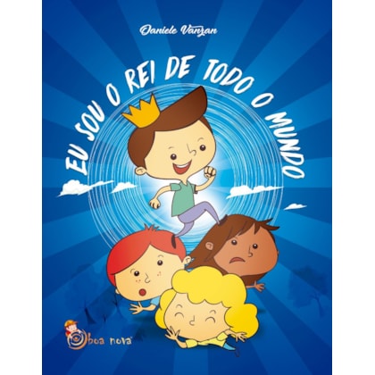 Eu Sou o Rei de Todo o Mundo