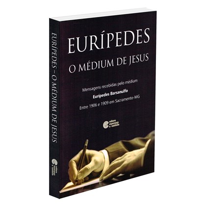 Eurípedes o Médium de Jesus