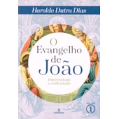 Evangelho de João (O) - Volume 1