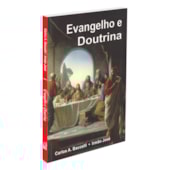 Evangelho e Doutrina Evangelho e Doutrina