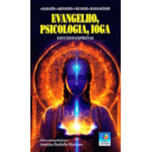 Evangelho, Psicologia, Ioga - Estudos Espíritas