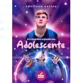 Evangelho Segundo Um Adolescente Evangelho Segundo Um Adolescente