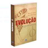 Evolução Espontânea Evolução Espontânea