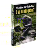 Evoluir Dá Trabalho! E Se Eu Não Quiser? Evoluir Dá Trabalho! E Se Eu Não Quiser?