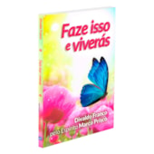Faze Isso e Viverás