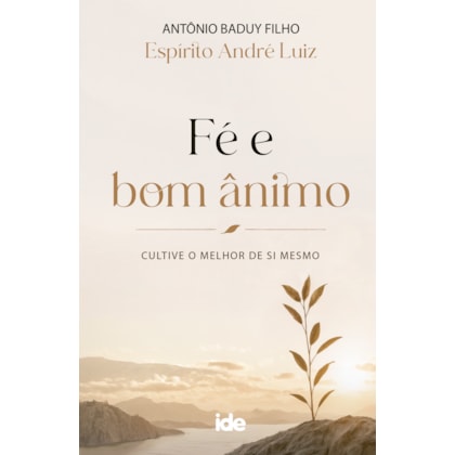 Fé e Bom Ânimo