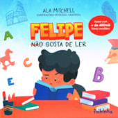 Felipe não gosta de ler