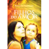 Filhos do Amor Filhos do Amor