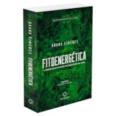 Fitoenergética - Edição Comemorativa Capa Dura Fitoenergética - Edição Comemorativa Capa Dura