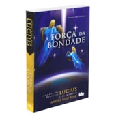 Força da Bondade (A) Força da Bondade (A)