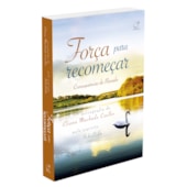 Força para Recomeçar Força para Recomeçar